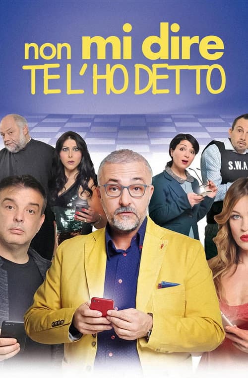 Poster for Non mi dire te l'ho detto