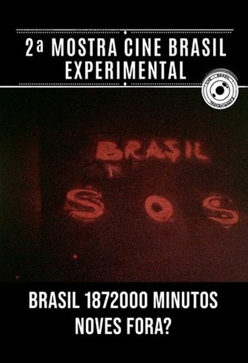 Poster for Brasil 1.872.000 Minutes/Noves Fora?