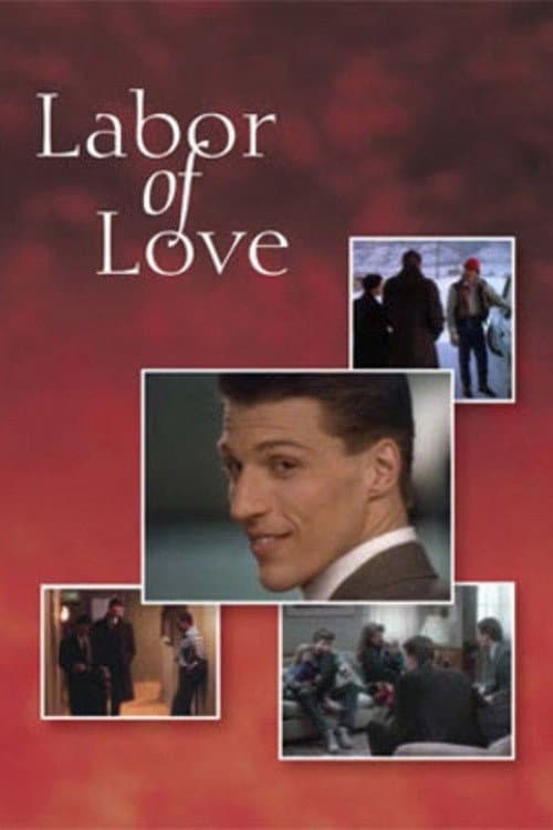 Постер до фільму «Labor of Love»