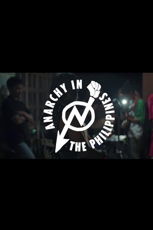 Poster for Anarchy in the Philippines