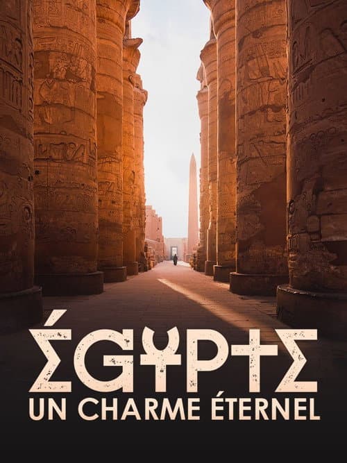 Poster for Égypte, un charme éternel