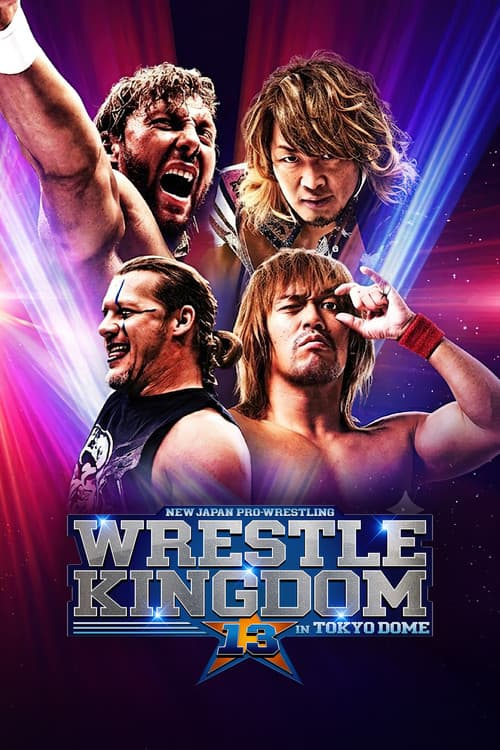 Poster for NJPW Wrestle Kingdom 13