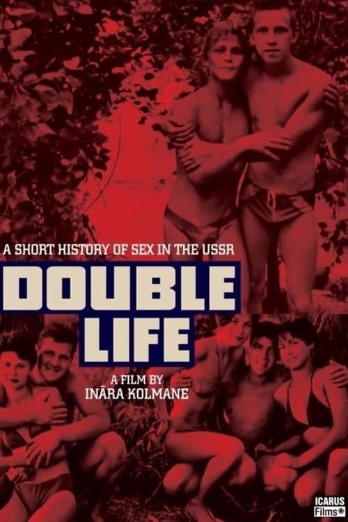 Poster for Double Life. A Short History of Sex in the USSR
