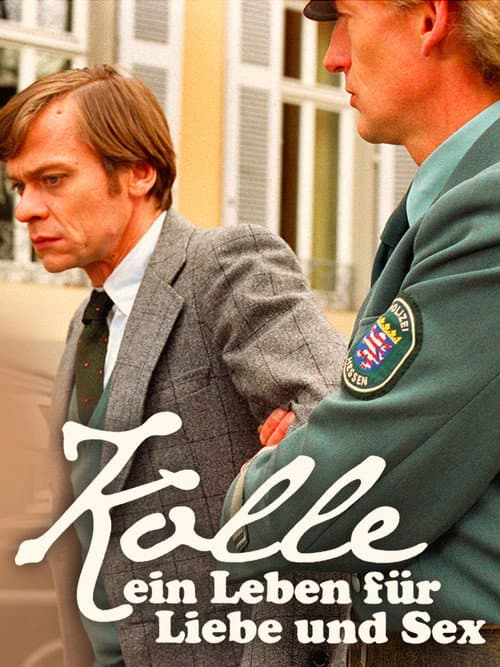 Постер до фільму «Kolle - Ein Leben für Liebe und Sex»