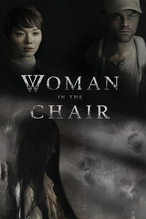 Постер до фільму «Woman In The Chair»