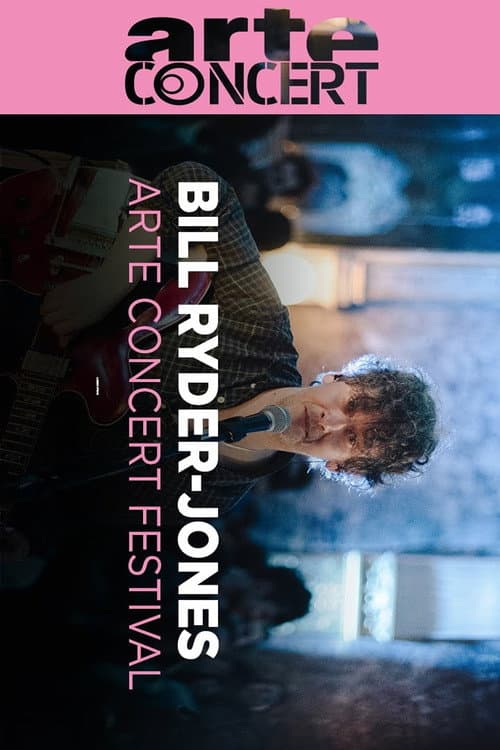 Poster for Bill Ryder-Jones @ ARTE Concert Festival 2024
