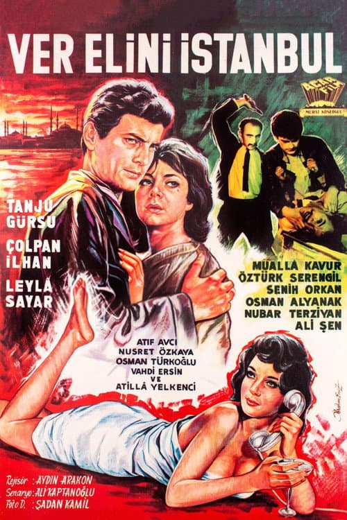 Poster for Istanbul Give Me Your Hand