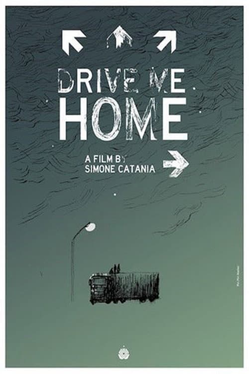 Poster for Drive Me Home