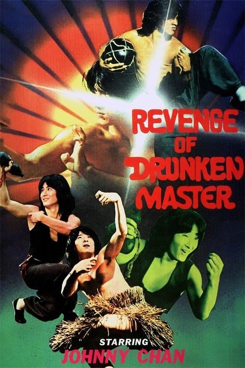Poster for Revenge of Drunken Master