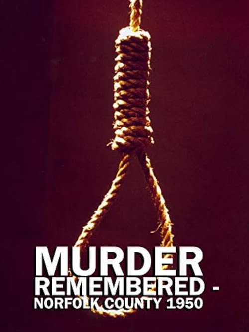 Poster for Murder Remembered - Norfolk County 1950.