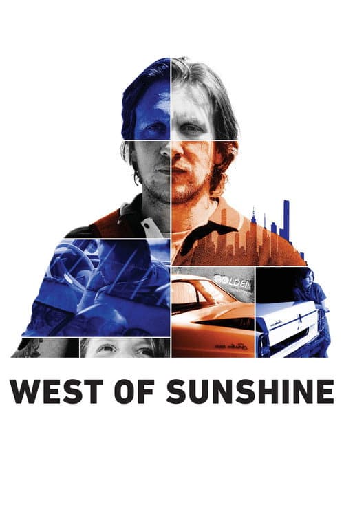 Постер до фільму «West of Sunshine»