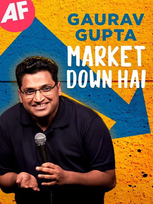 Poster for Gaurav Gupta: Market Down Hai
