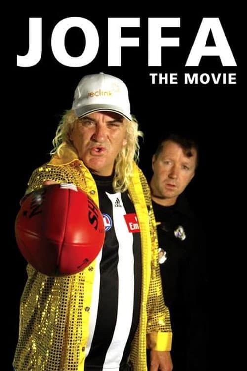 Poster for Joffa: The Movie