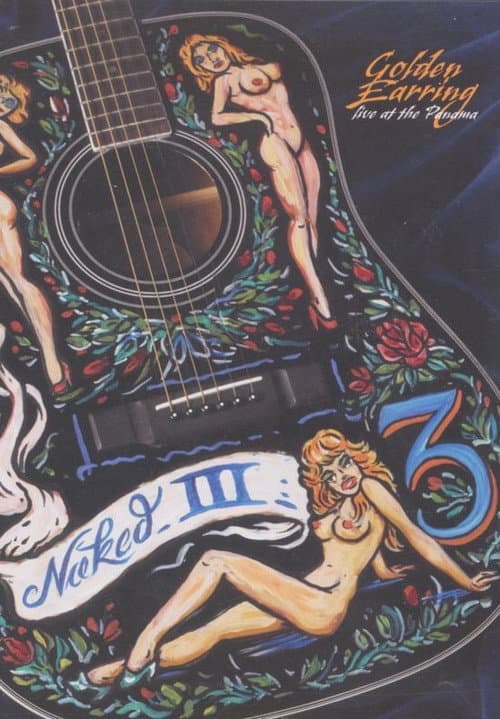 Poster for Golden Earring: Naked III