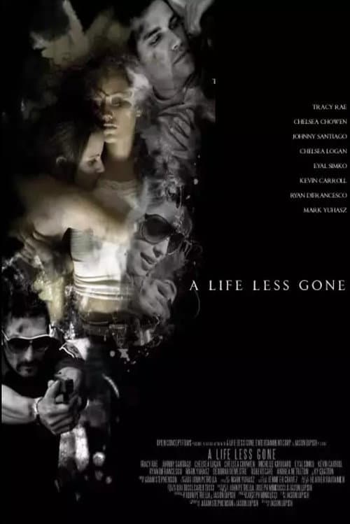 Poster for A Life Less Gone