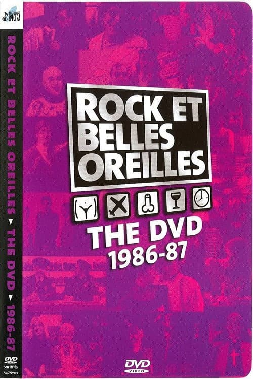 Постер до фільму «Rock et Belles Oreilles: The DVD 1986-87»