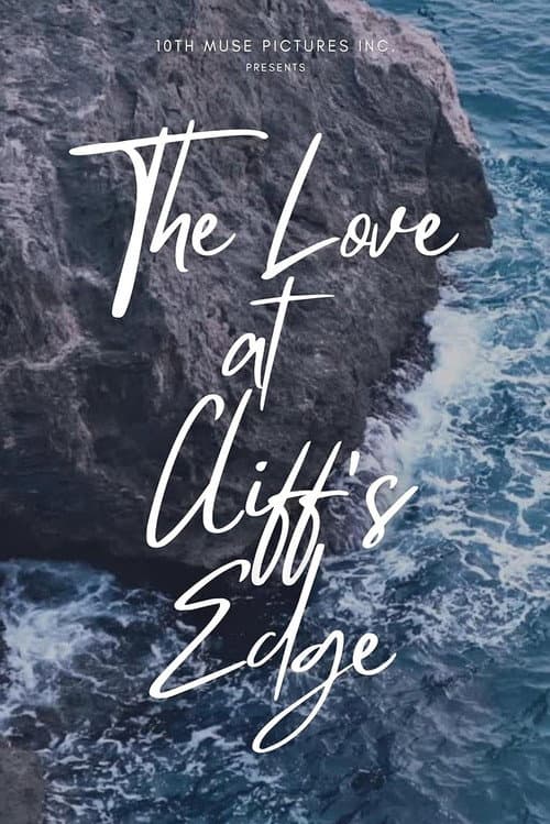 Poster for The Love at Cliff's Edge