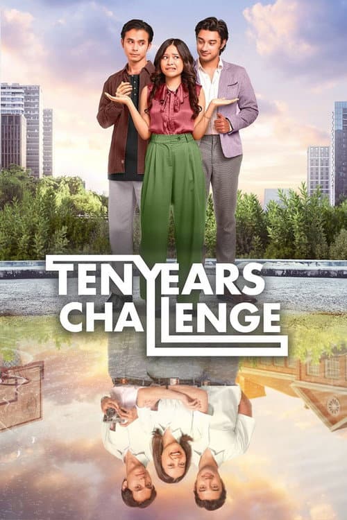 Poster for Ten Years Challenge