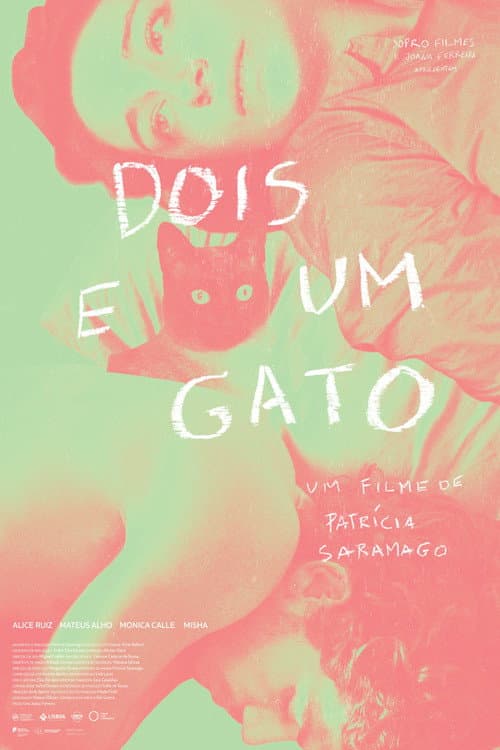 Poster for Dois e Um Gato