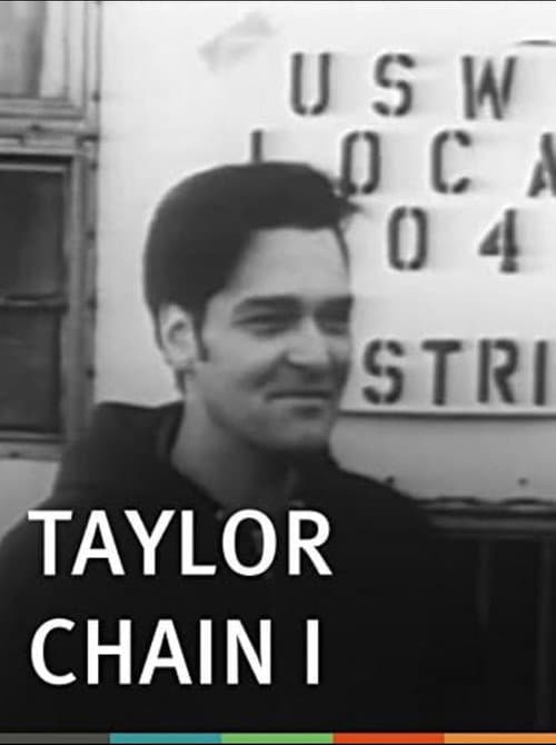 Poster for Taylor Chain I: A Story in a Union Local
