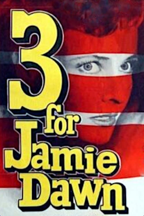 Poster for Three for Jamie Dawn