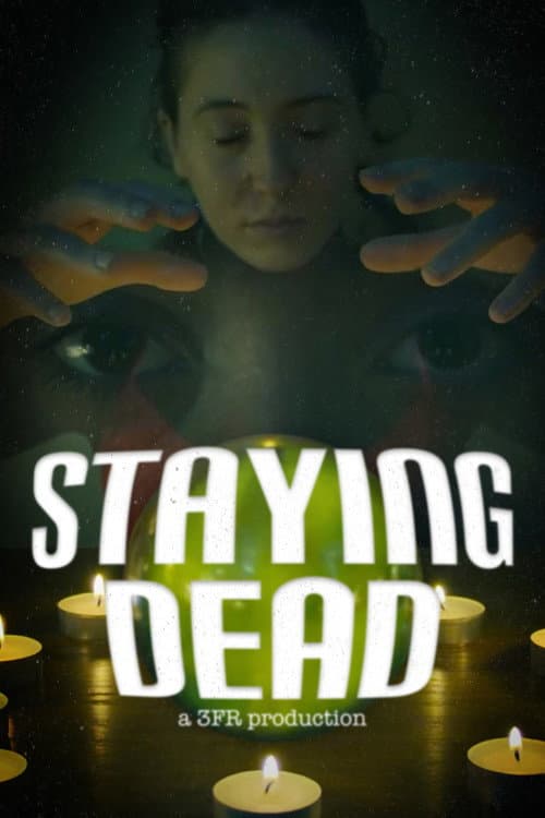 Poster for Staying Dead