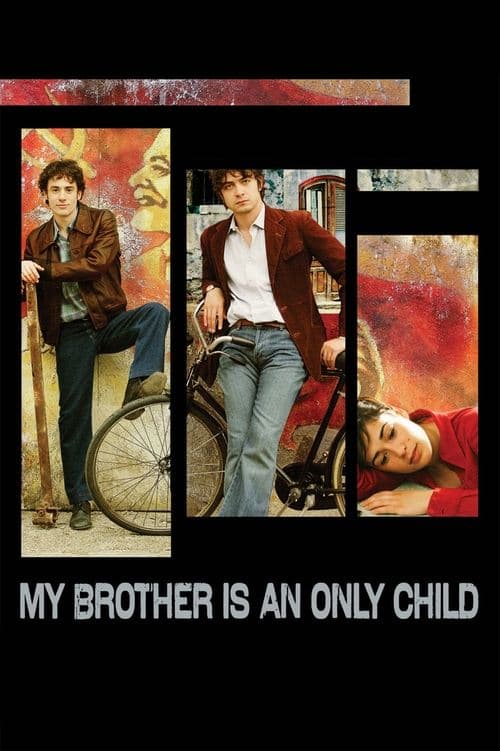 Poster for My Brother Is an Only Child
