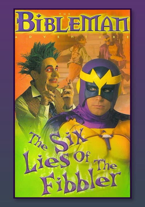 Постер до фільму «Bibleman: The Six Lies of the Fibbler»