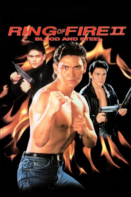 Постер до фільму «Ring of Fire II: Blood and Steel»