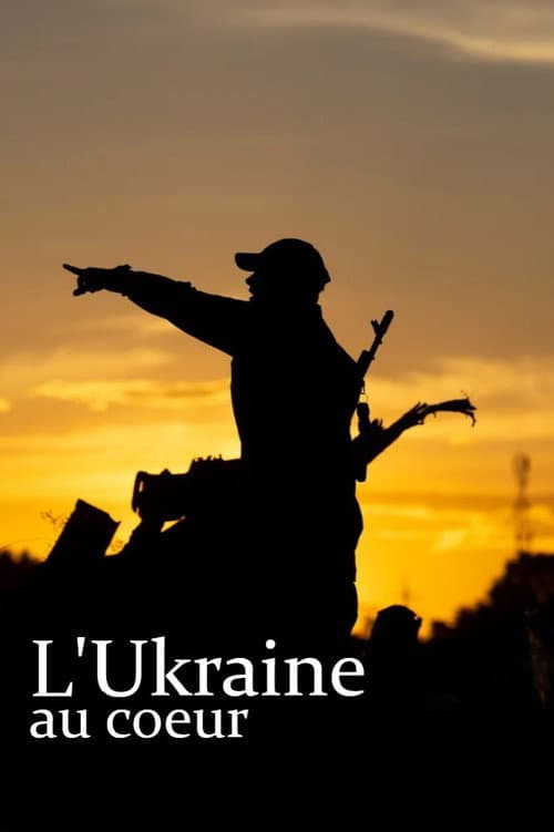 Poster for L'Ukraine au cœur