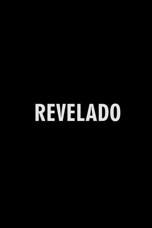 Poster for Revelado