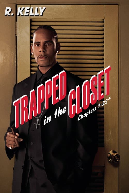 Poster for Trapped in the Closet: Chapters 1-22