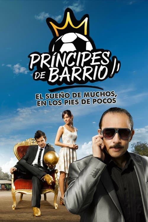 Poster for Príncipes de barrio