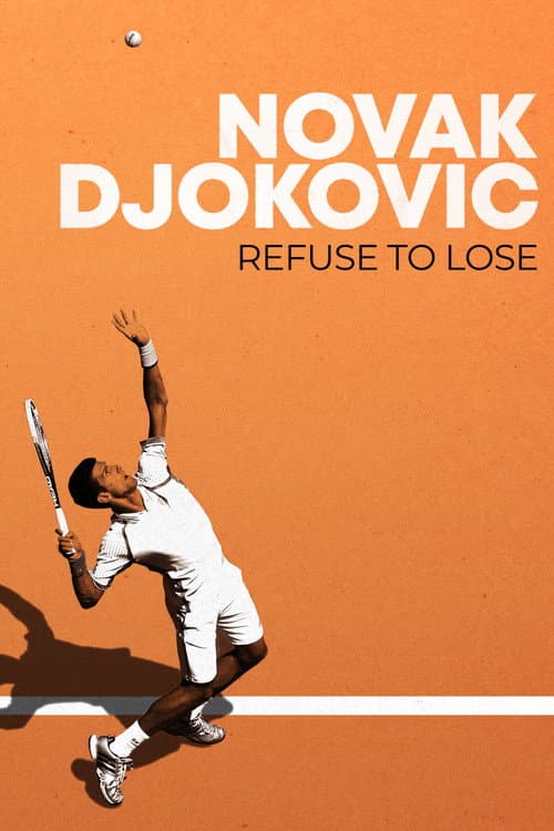 Poster for Novak Djokovic: Refuse to Lose