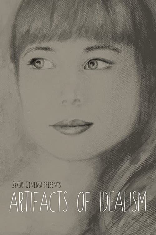 Poster for Artifacts of Idealism