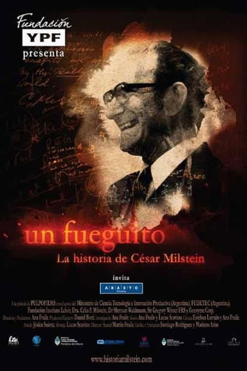 Poster for Un Fueguito: La historia de César Milstein