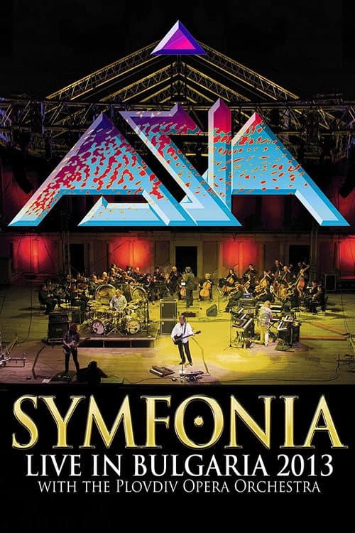 Poster for Asia: Symfonia - Live In Bulgaria 2013
