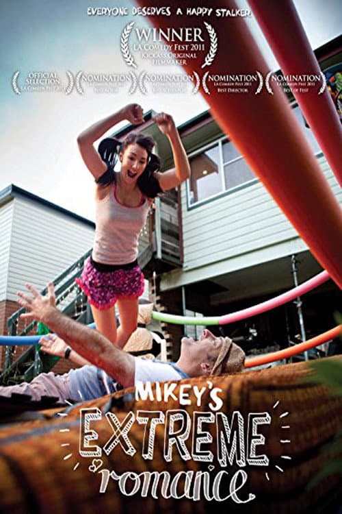 Poster for Mikey's Extreme Romance
