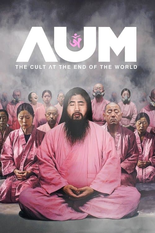 Poster for AUM: The Cult at the End of the World