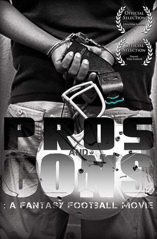 Постер до фільму «Pros and Cons: A Fantasy Football Movie»