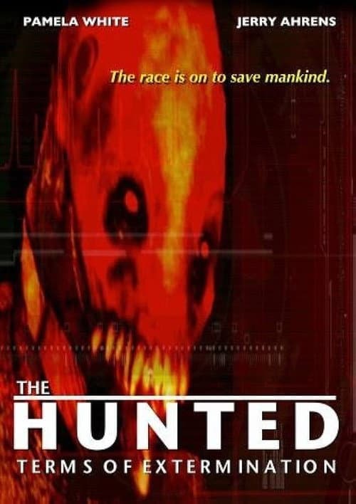 Poster for The Hunted: Terms Of Extermination