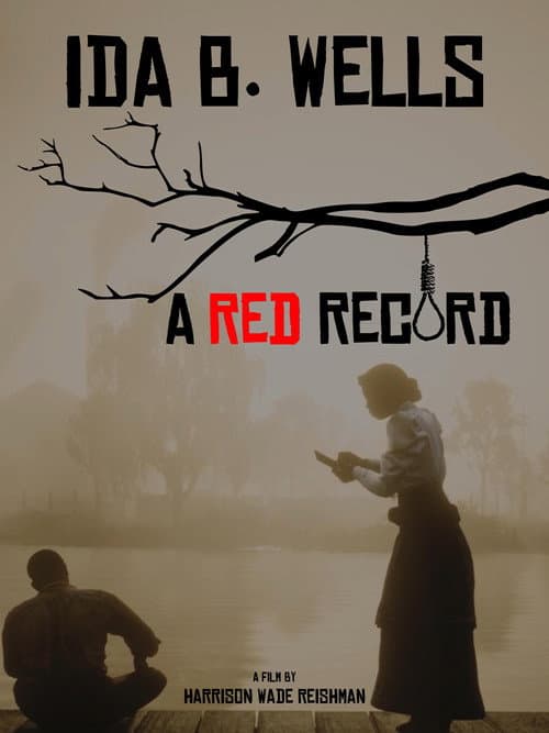 Poster for Ida B. Wells: A Red Record