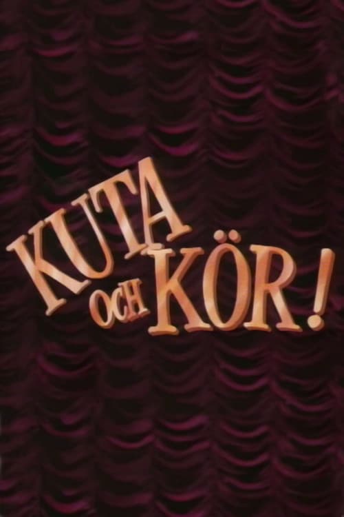 Poster for Kuta och kör