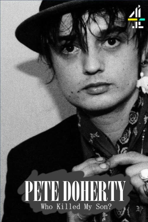 Poster for Pete Doherty, Who Killed My Son?