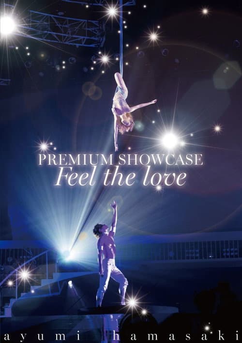 Poster for Ayumi Hamasaki Premium Showcase ~Feel The Love~ 2014
