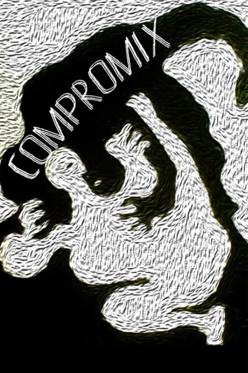 Poster for Compromix