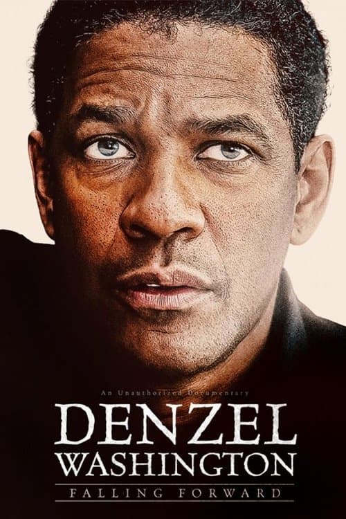 Poster for Denzel Washington: Falling Forward