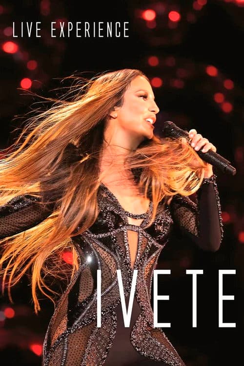 Poster for Ivete Sangalo Live Experience