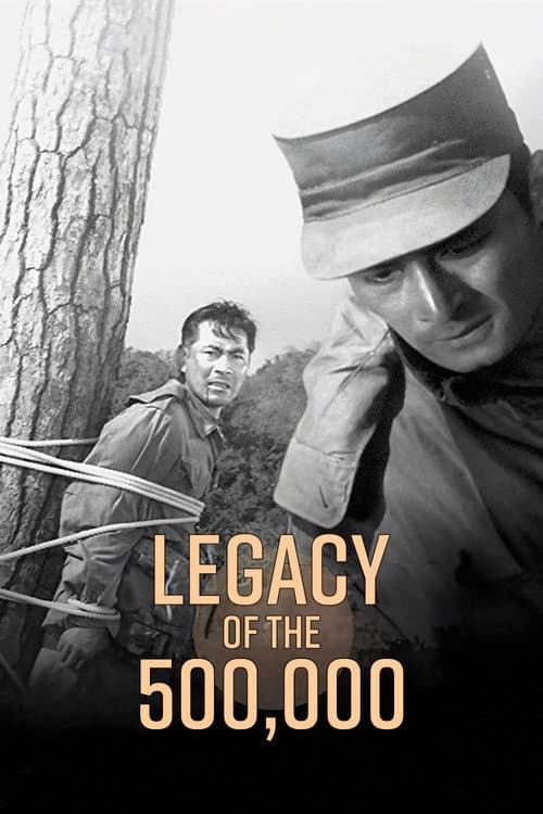Poster for Legacy of the 500,000