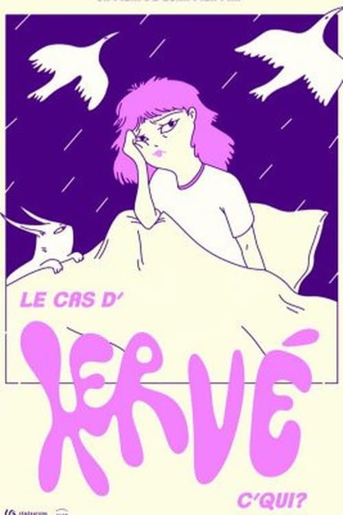 Poster for Le Cas d'Hervé c'qui ?